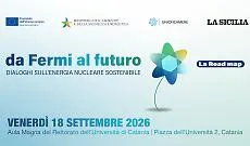 Eventi"Da Fermi al futuro", dialoghi sull'energia nucleare sostenibile a Catania: LA DIRETTA STREAMING
