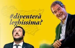 Sicilia: Diventer&agrave; Leghissima? Si-pu&ograve;-fare!