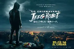 Per i nostri lettori  50 posti per l&rsquo;anteprima del film &ldquo;Lo chiamavano Jeeg robot&rdquo; con il cast
