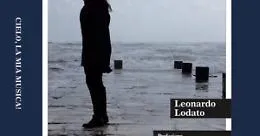 "Cielo, la mia musica!", il libro di Leonardo Lodato torna con una nuova edizione