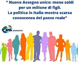 &ldquo;Nuovo Assegno unico: meno soldi per un milione di figli. La politica in Italia mostra scarsa conoscenza del paese reale&rdquo;