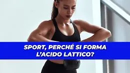 Siamo stanchi? Ecco come si forma l'acido lattico