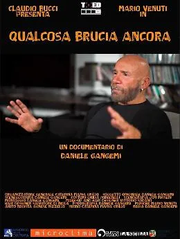 "Qualcosa brucia ancora", la storia di Mario Venuti ripercorsa in un documentario