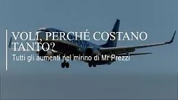 Caro voli: perch&eacute; i biglietti costano cos&igrave; tanto? Le motivazioni dietro i rincari - la videoscheda