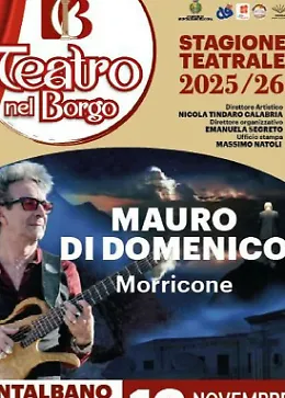 Omaggio a Ennio Morricone a Montalbano Elicona: spettacolo di Mauro De Domenico 