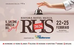RHS &ndash; Ristora Hotel Sicilia la pi&ugrave; prestigiosa fiera specializzata del Sud Italia