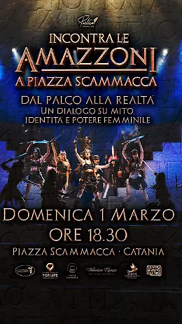 Incontra le amazzoni: mito, identit&agrave; e libert&agrave; a Piazza Scammacca
