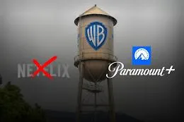 Guerra per Hollywood: Netflix si ritira, Paramount in pole position  per la Warner Bros Discovery  