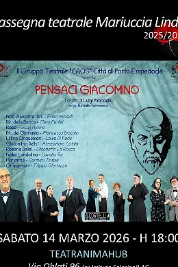 Pirandello al Teatranimahub: la compagnia CAOS porta in scena "Pensaci Giacomino"