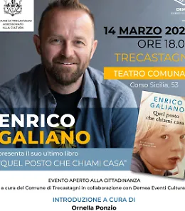 Enrico Galiano a Trecastagni: parole, emozioni e firmacopie per &ldquo;Quel posto che chiami casa&rdquo;