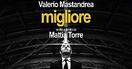 Valerio Mastandrea in Migliore: il pugno nello stomaco di Mattia Torre