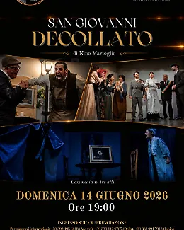 Risate garantite: "San Giovanni Decollato" il 14 giugno al Circolo culturale Giovanni Verga