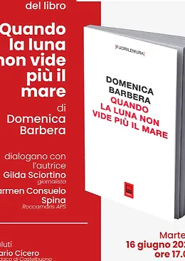 La guerra nei focolari: presentazione di "Quando la luna non vide pi&ugrave; il mare" a Castelbuono