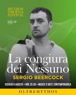 Mythos Troina Festival, al via la sezione "OltreMythos": il 6 agosto la prima nazionale de "La congiura dei Nessuno"