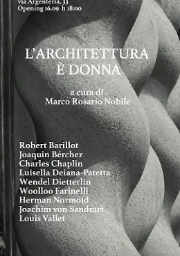L'architettura &egrave; donna: frammenti femminili tra scultura e fotografia