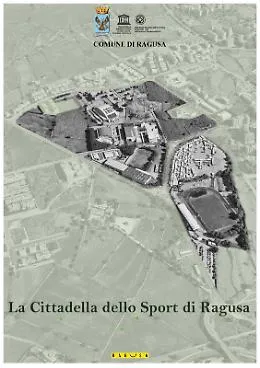Ragusa, al via il concorso di progettazione per la nuova cittadella dello Sport