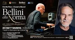 Danilo Rea e Cesare Bocci al Teatro Sangiorgi di Catania per il Bellini International Context con &ldquo;Bellini alla Norma&rdquo;