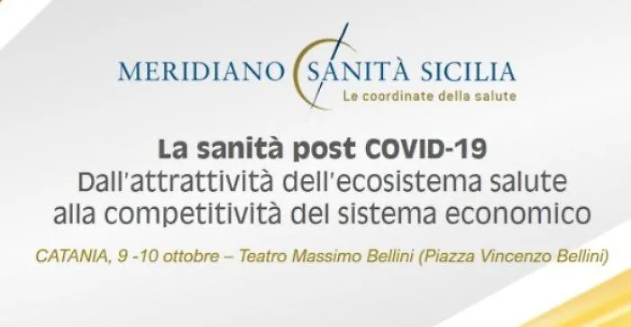 Sileri, Brusaferro e l'Oms a Catania per il forum sulla sanit&agrave; ai tempi del Covid