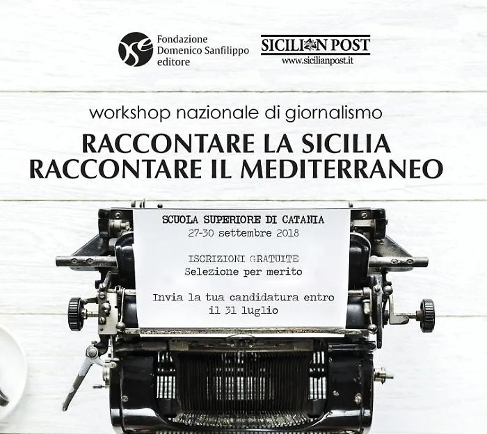 Workshop di giornalismo  &laquo;Raccontare la Sicilia&raquo;: trenta gli ammessi 