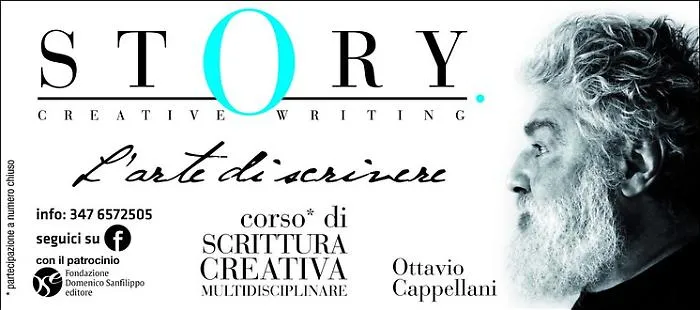 STORY. CORSO DI SCRITTURA CREATIVA MULTIDISCIPLINARE, DIRETTO DA OTTAVIO CAPPELLANI, IN COLLABORAZIONE CON LA FONDAZIONE "DOMENICO SANFILIPPO EDITORE. TUTTO QUELLO CHE C'E' DA SAPERE. GUEST E VISITING