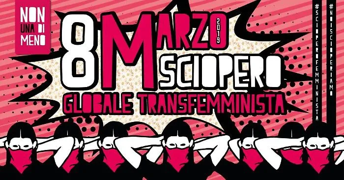 8 marzo, sciopero dal lavoro fuori e dentro casa: la protesta transfemminista di &ldquo;Non una di meno&rdquo; 