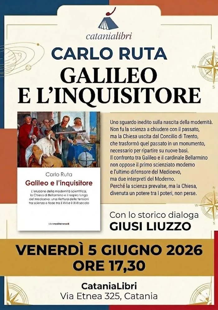 Carlo Ruta a Catania: Galileo e la nascita della scienza moderna