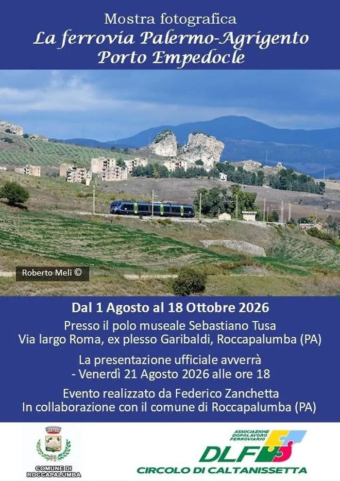 La ferrovia Palermo&ndash;Agrigento&ndash;Porto Empedocle: viaggio fotografico da Palermo alla Valle dei Templi