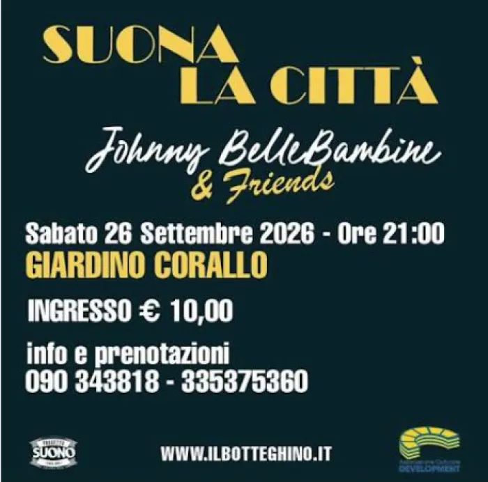 Suona la citt&agrave; al Giardino Corallo: groove, blues e soul con Johnny BelleBambine & Friends