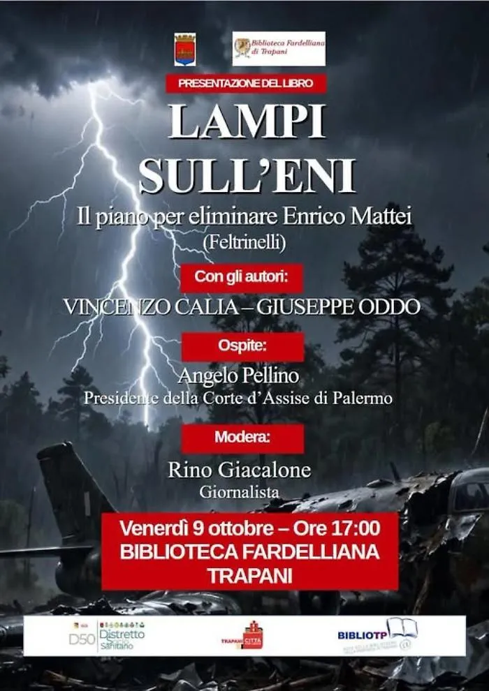 Chi ha ucciso Enrico Mattei: la Fardelliana presenta 'Lampi sull'Eni'